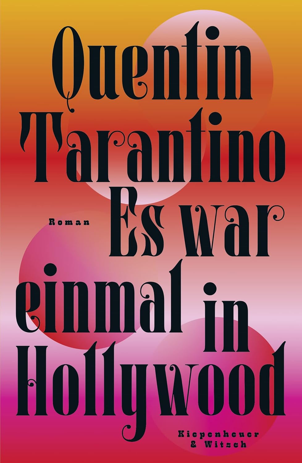 Es war einmal in Hollywood von Quentin Tarantino