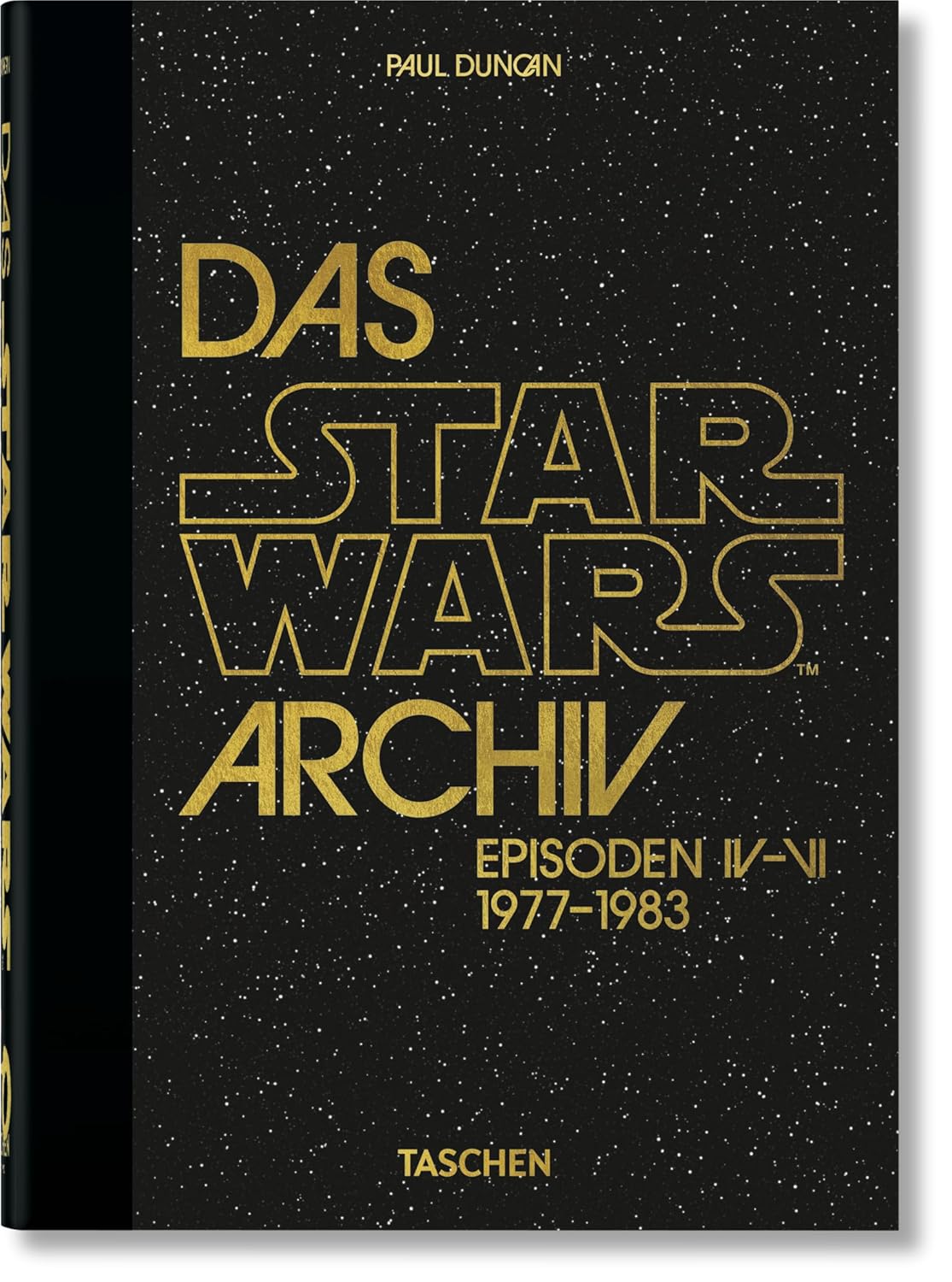 Das Star Wars Archiv. 1977–1983