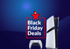 Black Friday 2024: Die besten PS5-Deals für Konsolen, Spiele und Zubehör 