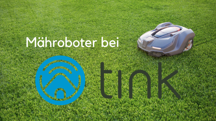 tink Mähroboter fährst auf grünem Rasen