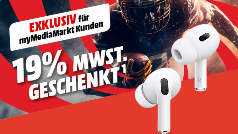 Media Markt Kracher: Mehrwertsteuer bei Air Pods Pro 2. geschenkt!