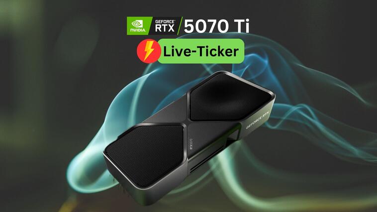 Nvidia Geforce RTX 5070 Ti: Live-Ticker Tag 1 – hier hast du die besten Chancen